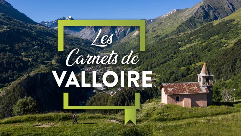 Les carnets de Valloire Tourisme