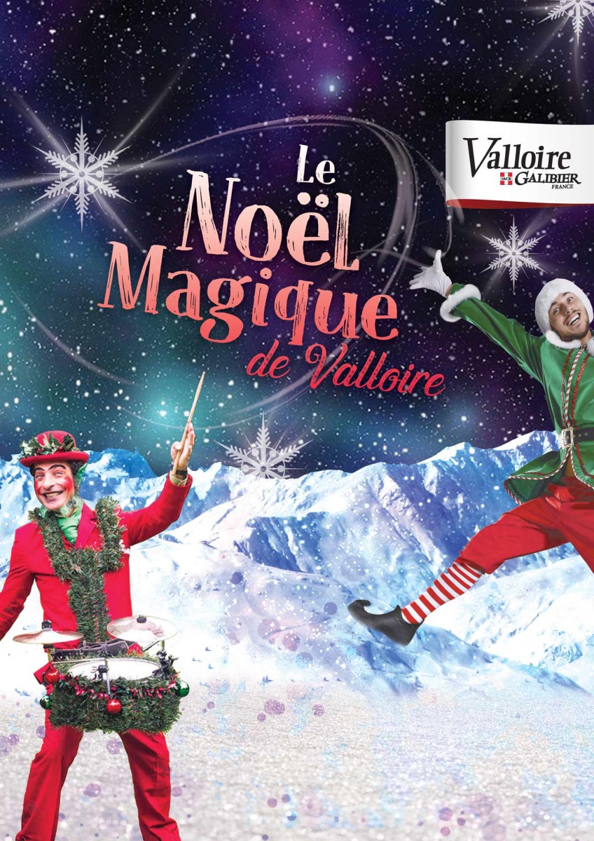 The Magic Christmas of Valloire - Valloire Réservations